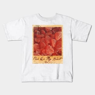 Pick Up My Heart Kids T-Shirt